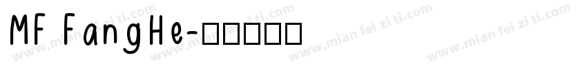 MF FangHe字体转换